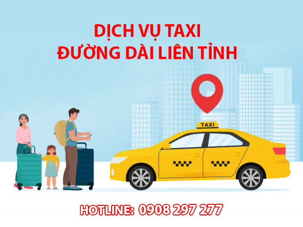 Dịch vụ Taxi đường dài liên tỉnh