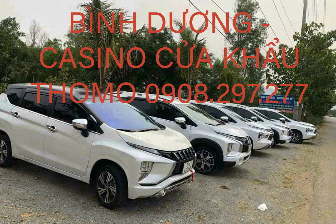 BÌNH DƯƠNG đi CASINO Thomo 